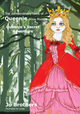 The Extraordinary Tales of Queenie Alice Moon - Queenie's Secret Adventure